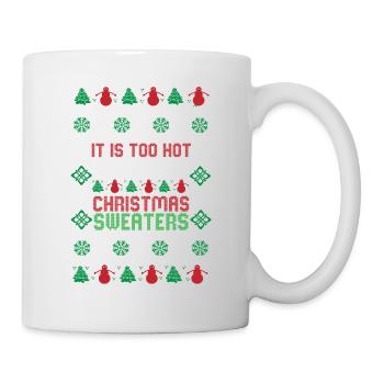 Trop chaud pour les pulls de Noël moches Drôle de Noël - Mug blanc - blanc - Droite
