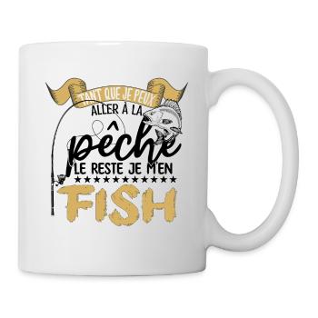 je m'en fish | la pêche le reste je m'en fish !! - Mug blanc - blanc - Droite