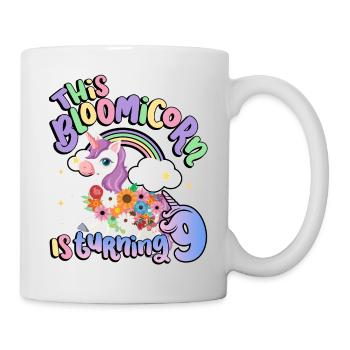 Bloomicorn Is Turning 9 Einhorn 9. Geburtstag - Tasse - Weiß - Rechts