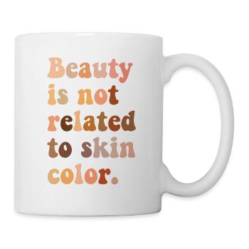 La beauté n’a rien à voir avec la couleur de la peau - Mug blanc - blanc - Droite