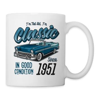 I'm Not Old I'm Classic Car Vintage Born In 1951 - Mug - white - Right