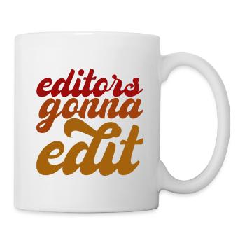 Les éditeurs vont modifier - Mug blanc - blanc - Droite