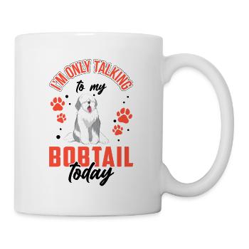 Parlez seulement à Bobtail Old English Sheepdog - Mug blanc - blanc - Droite