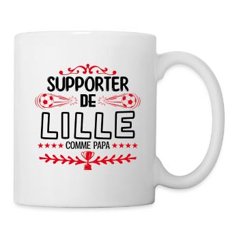 supporteur de Lille - fan de lille comme papa - Mug blanc - blanc - Droite
