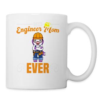 Best Engineer Mom Ever Construction Worker Mommy - Mug - white - Right