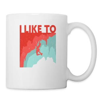 Ich Mag High Rock Climber Werden - Tasse - Weiß - Rechts