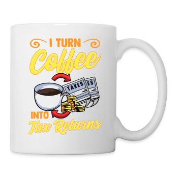 Coffee to taxes Tax Advisor Accountant - Mug - white - Right