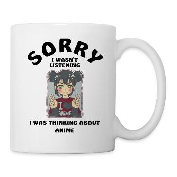Sorry I Wasn't Listening Anime - Mug - white - Right