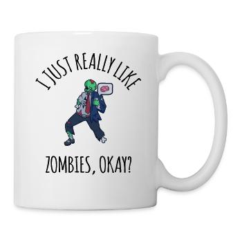 J’aime vraiment les zombies, ok? - Mug blanc - blanc - Droite