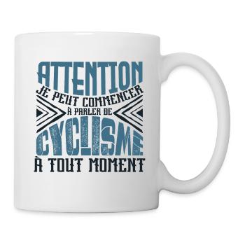 Avertissement, cyclisme à tout moment. - Mug blanc - blanc - Droite