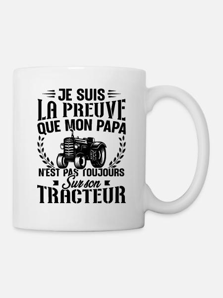 Je suis la preuve que mon papa tracteur - Mug blanc - blanc
