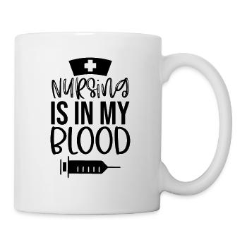 Krankenschwester ist in meinem Blut - Tasse - Weiß - Rechts