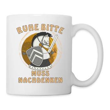 SCHACH RUHE BITTE MUSS NACHDENKEN - Tasse - Weiß - Rechts