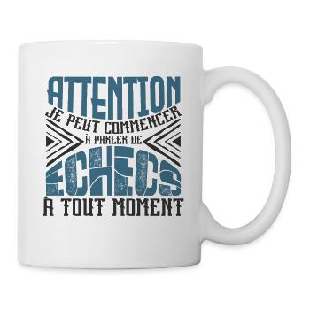 Avertissement, Echecs à tout moment. - Mug blanc - blanc - Droite