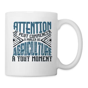Avertissement, Agriculture à tout moment. - Mug blanc - blanc - Droite