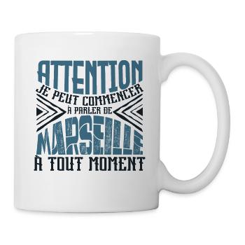 Avertissement, Marseille à tout moment. - Mug blanc - blanc - Droite