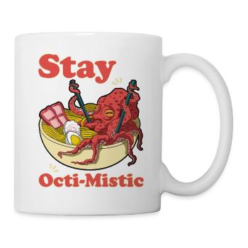 Stay Octi-Mistic Noodly Squid Get Into Ramen - Tasse - Weiß - Rechts