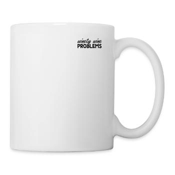 Winety Wine Problems Wine Drinker Winemaker Wine Festival - Mug - white - Right