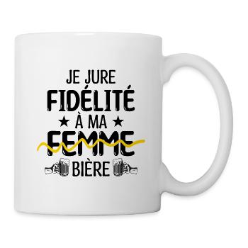 Je jure fidélité à ma femme, bière ou apero - Mug blanc - blanc - Droite