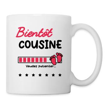bientôt Cousine cadeau future Cousine - Mug blanc - blanc - Droite