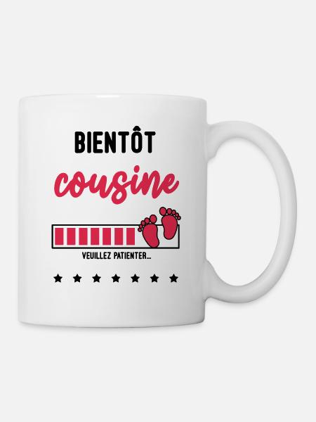 bientôt Cousine - Mug blanc - blanc