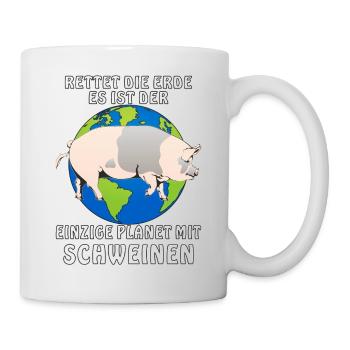 RETTET DIE ERDE ES IST DER EINZIGE PLANET MIT - Tasse - Weiß - Rechts