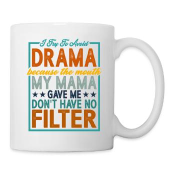 La bouche que ma maman m’a donnée n’a pas de filtre 2 - Mug blanc - blanc - Droite