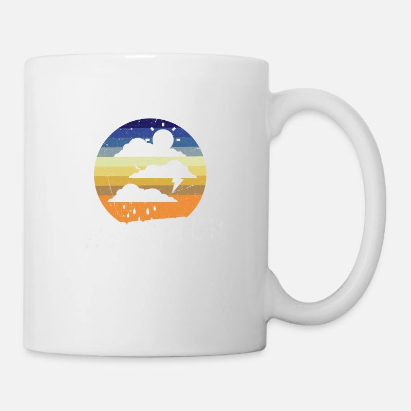 Meteorologe Spruch Geschenk Meteorologie - Tasse - Weiß