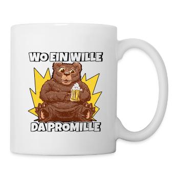 Lustiger Trinkspruch Wo ein Wille da Promille Bier - Tasse - Weiß - Rechts