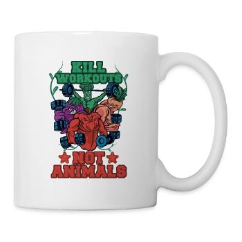 Kill Workouts Not Animals Funny Vegan - Tasse - Weiß - Rechts
