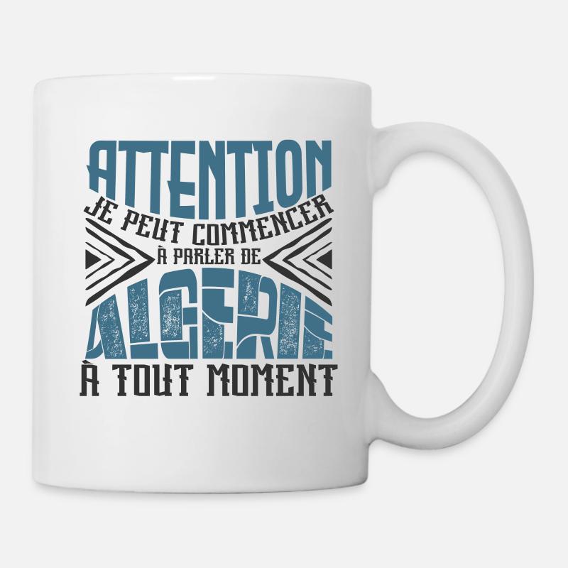 Avertissement, Algérie à tout moment. - Mug blanc - blanc