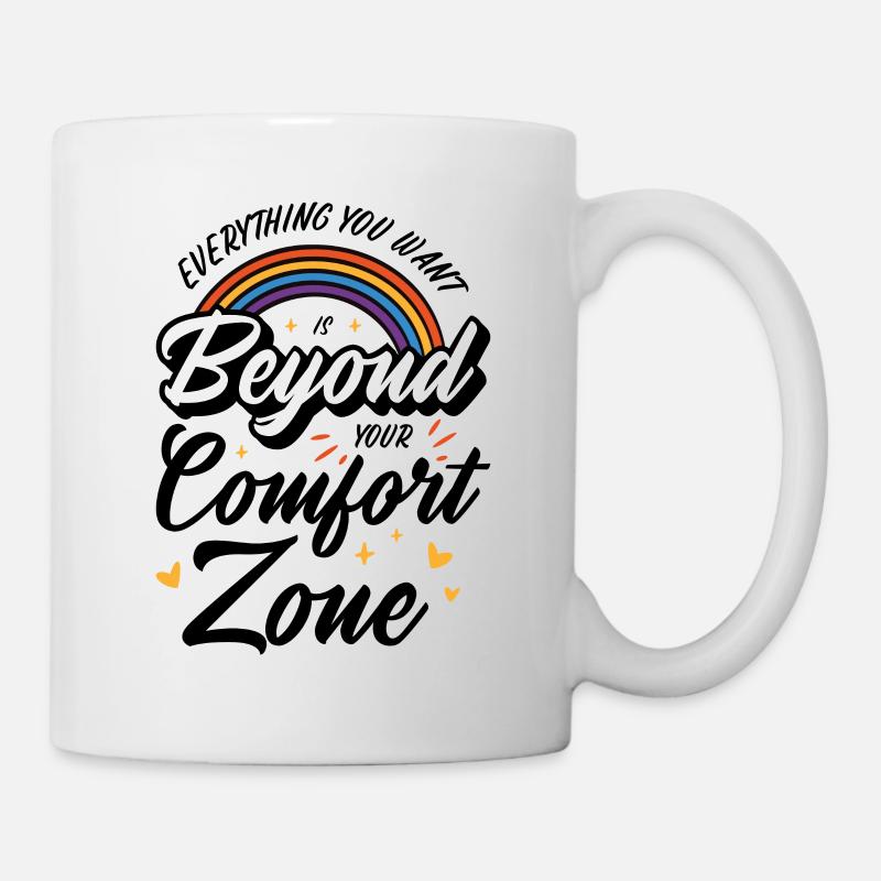 Meaningful Knowledge Motivator Comfort Zone - Mug - white