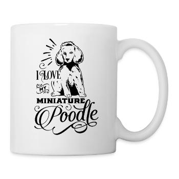 I love my poodle funny gift dog mom dog dad - Mug blanc - blanc - Droite