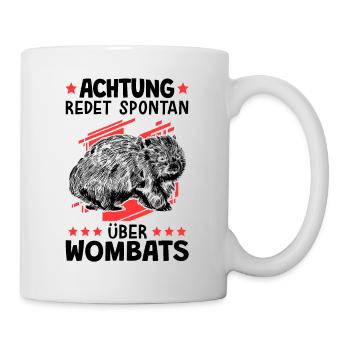 Redet über Wombat australisches Beuteltier - Tasse - Weiß - Rechts