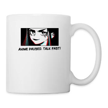 Anime Otaku Weeb Anime Paused Talk Fast - Mug - white - Right