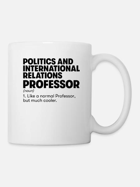 Professeur de politique et de relations internationales - Mug blanc - blanc