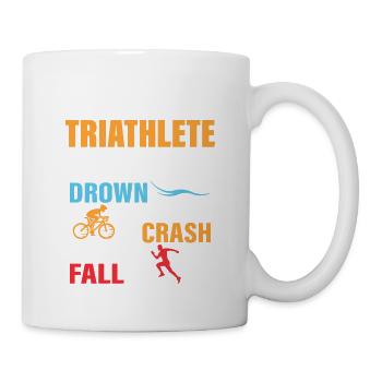 How To Be A Triathlete Triathlon Swim Cycle Run - Mug - white - Right