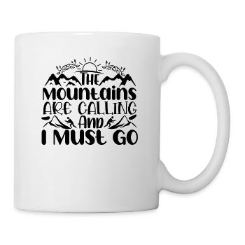 Die Berge rufen - Tasse - Weiß - Rechts