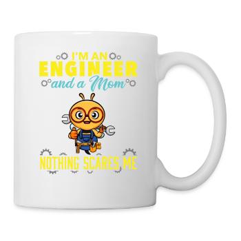I'm An Engineer And A Mom Nothing Scares Me - Mug - white - Right