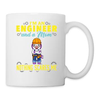 I'm An Engineer And A Mom Nothing Scares Me - Mug - white - Right
