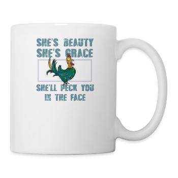 Sie ist Schönheit, sie ist Anmut, sie wird dir ins - Tasse - Weiß - Rechts