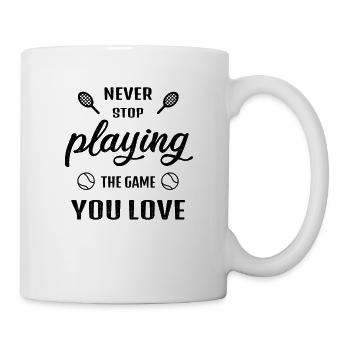N’arrêtez jamais de jouer au jeu Tennis Gift - Mug blanc - blanc - Droite