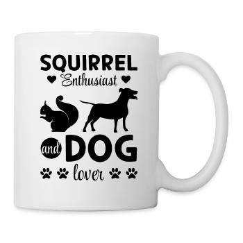 Dog Owner Squirrel Lover - Squirrel Enthusiast and - Mug - white - Right