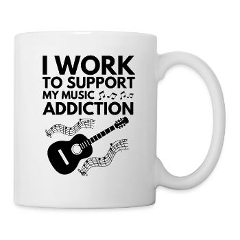 Ich arbeite, um meine Musiksucht zu unterstützen - Lustige Musik - Tasse - Weiß - Rechts