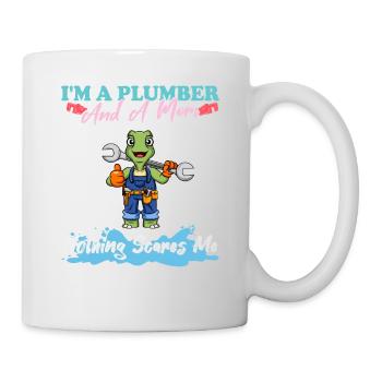 I'm A Plumber And A Mom Nothing Scares Me - Tasse - Weiß - Rechts