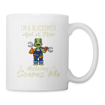 I'm A Blacksmith And A Mom Nothing Scares Me - Mug - white - Right
