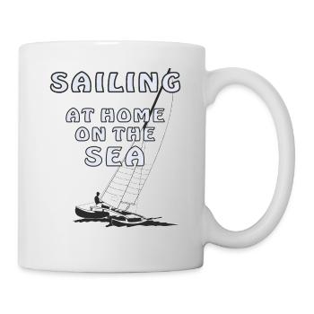SAILING AT HOME ON THE SEA - Tasse - Weiß - Rechts