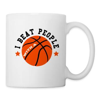 I Beat People With A Basketball Motive Basketball - Mug - white - Right