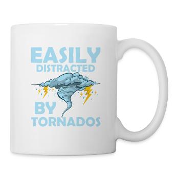 Easily Distracted By Tornados Meteorologist Storm - Tasse - Weiß - Rechts