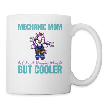 Mechanic Mom Like A Regualr Mom But Cooler - Tasse - Weiß - Rechts